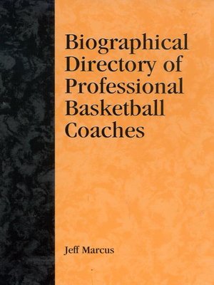 cover image of A Biographical Directory of Professional Basketball Coaches